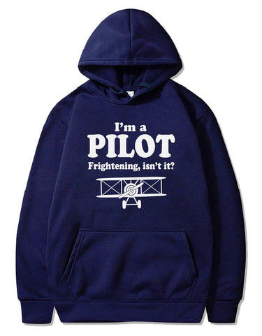 I'M A PILOT FRIGHTENING, ISN'T IT PULLOVER THE AV8R